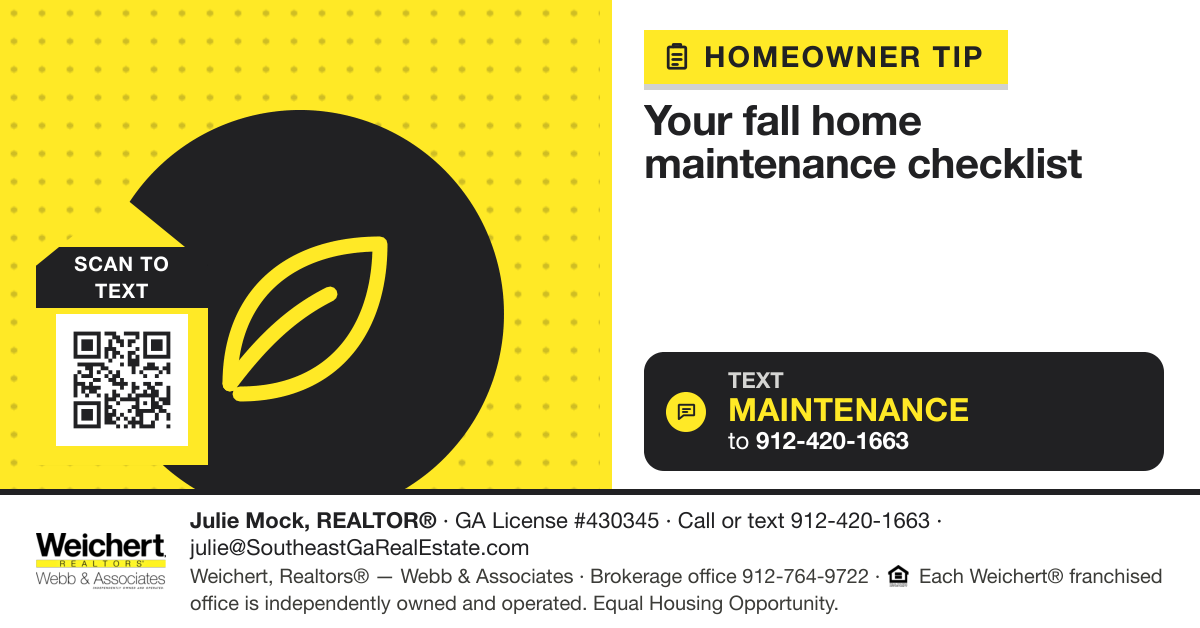 Fall Home Maintenance Checklist for Southeast Georgia. Text MAINTENANCE to 912-420-1663.