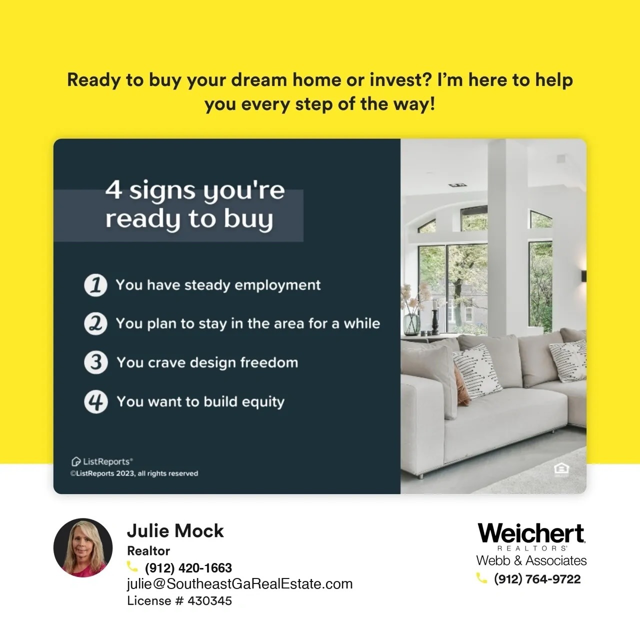 Graphic with the headline ‘4 signs you’re ready to buy,’ listing key points: steady employment, planning to stay in the area, craving design freedom, and wanting to build equity. The image also includes Julie Mock’s contact information as a realtor with Weichert Realtors, featuring a modern living room setting in the background.