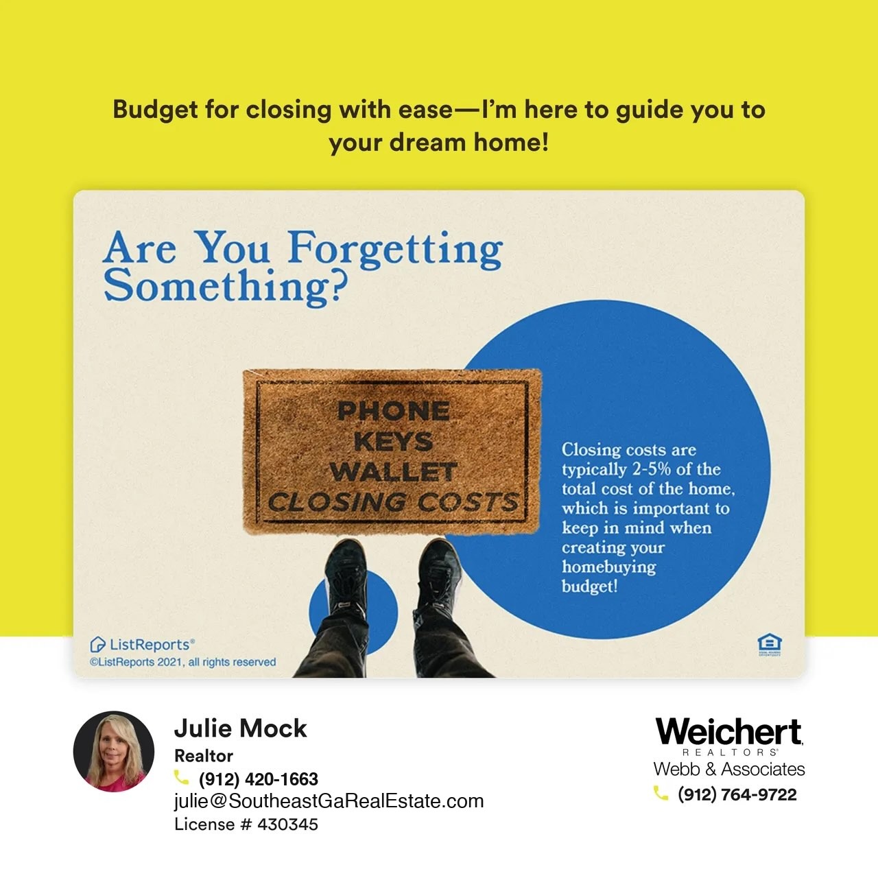 Image showing a doormat with text 'Phone, Keys, Wallet, Closing Costs' and a reminder about budgeting for closing costs when buying a home. Includes Julie Mock's contact information and Weichert Realtors logo.