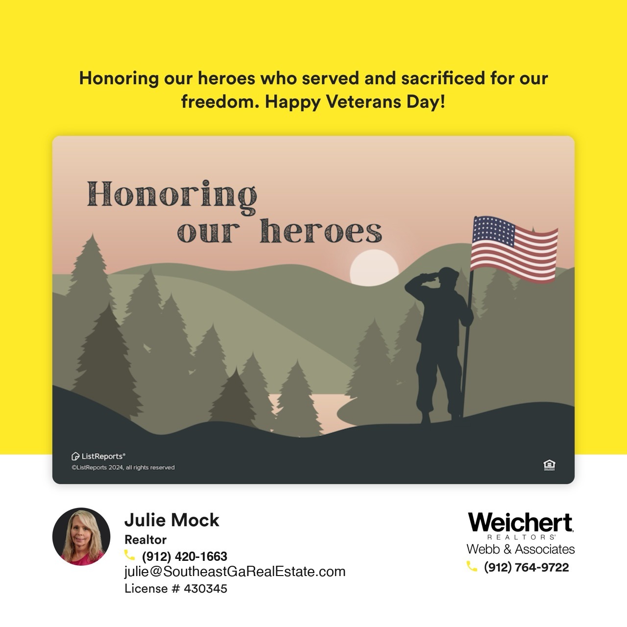 Illustration of a soldier saluting the American flag with mountains and trees in the background, honoring Veterans Day. Text reads, &lsquo;Honoring our heroes.&rsquo; Contact details for Julie Mock, Realtor at Weichert Realtors &ndash; Webb & Associates in Statesboro, GA.