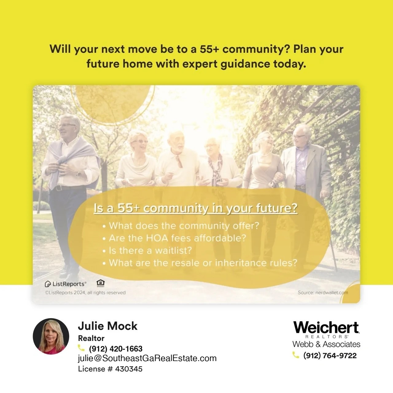 A group of senior adults walking and talking together in a park-like setting, enjoying the outdoors. The image promotes 55+ communities, with text overlay asking questions about community offerings, HOA fees, waitlists, and inheritance rules. The bottom includes contact information for Julie Mock, Realtor at Weichert Realtors &ndash; Webb & Associates.