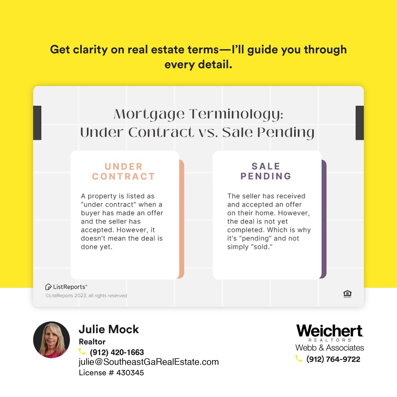 Infographic explaining real estate terms &lsquo;Under Contract&rsquo; and &lsquo;Sale Pending&rsquo; by Julie Mock, Realtor at Weichert Realtors &ndash; Webb & Associates in Statesboro, GA. This guide helps buyers and sellers understand common real estate terminology.