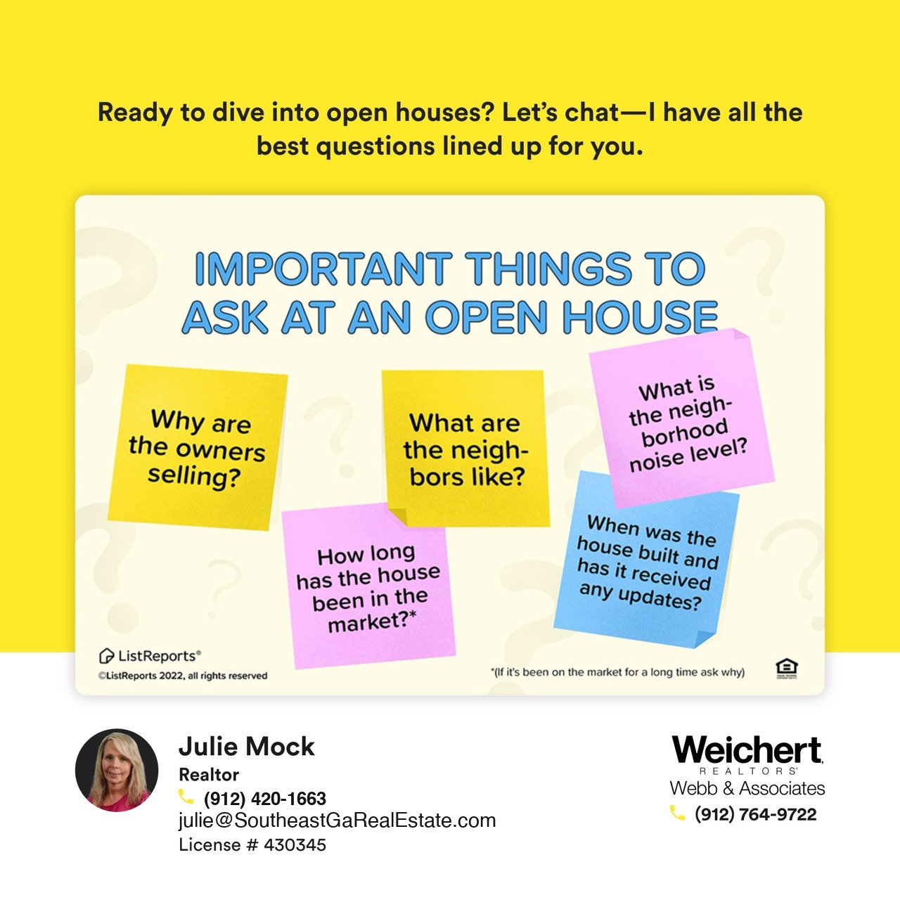 Important questions to ask at an open house, including why the owners are selling, neighborhood noise level, neighbors&rsquo; characteristics, house market duration, and recent updates, displayed on sticky notes for homebuyers in Southeast Georgia.