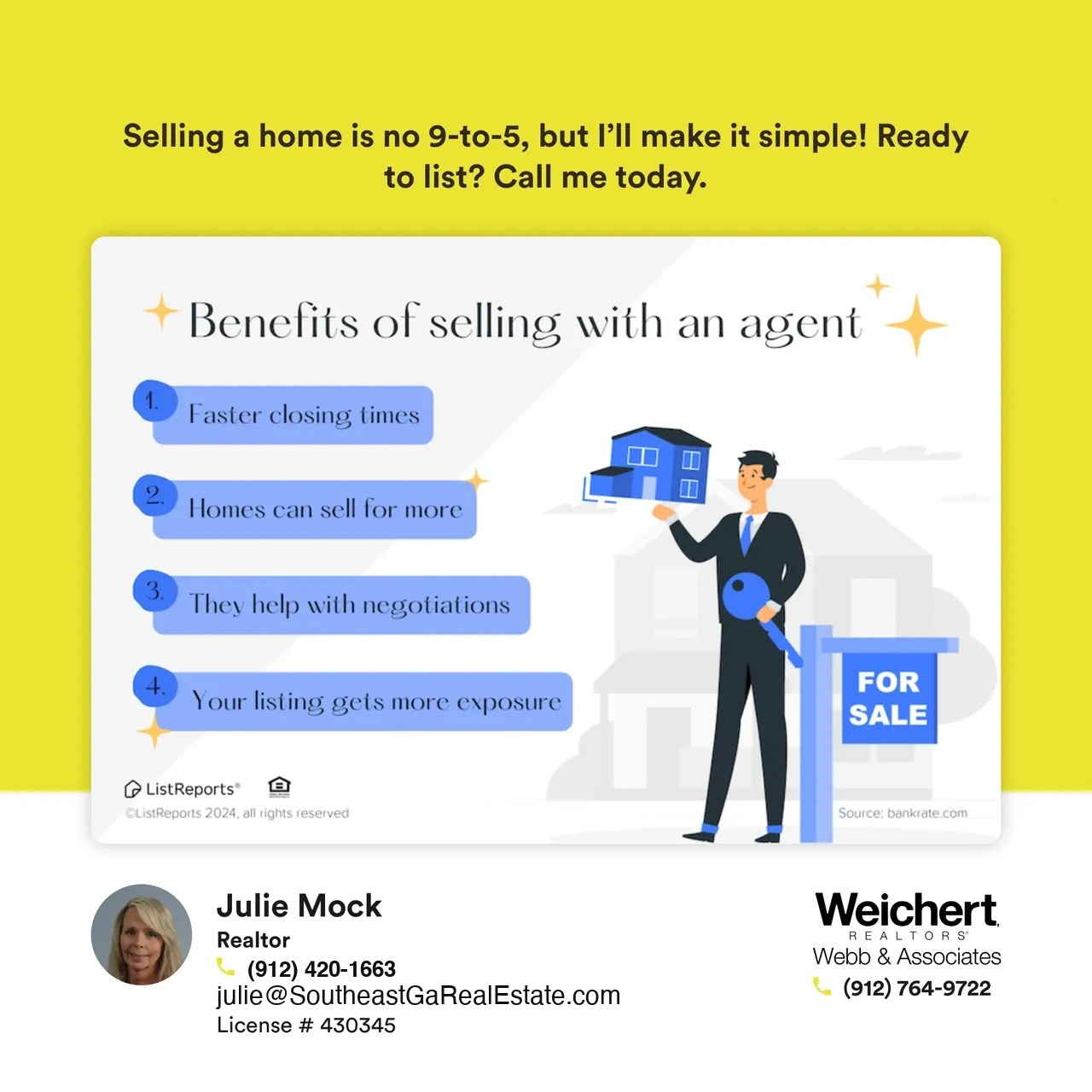 A graphic highlighting the benefits of selling a home with a real estate agent. The list includes faster closing times, higher sale prices, expert negotiation assistance, and greater exposure for the listing. The illustration features an agent holding keys and a small house, standing next to a "For Sale" sign. Julie Mock&rsquo;s contact information as a Realtor at Weichert Realtors &ndash; Webb & Associates is displayed at the bottom.