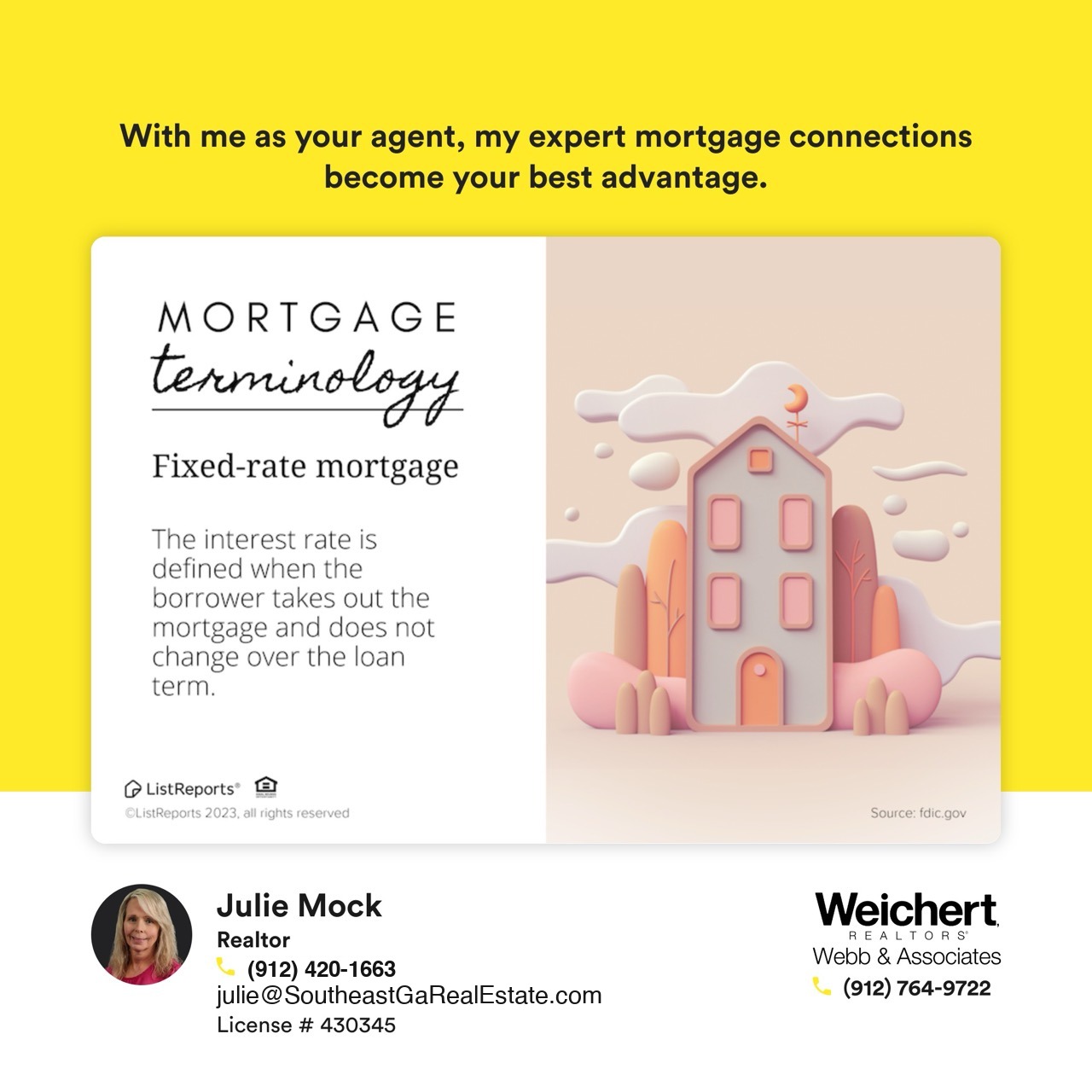 Illustration of a home with text explaining fixed-rate mortgages, featuring Julie Mock, a Realtor in Southeast Georgia, providing expert mortgage connections and real estate services.