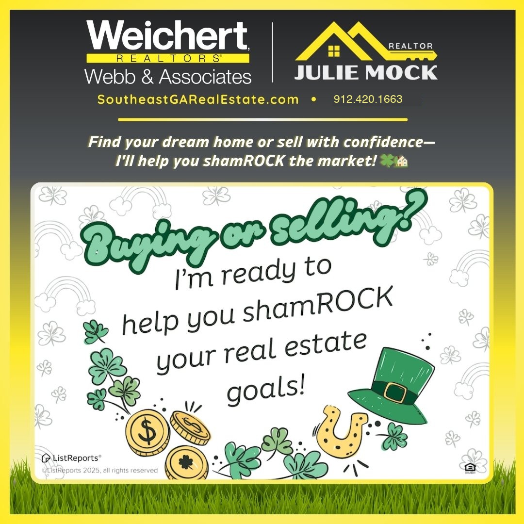 Festive St. Patrick’s Day-themed real estate marketing graphic for Julie Mock, REALTOR® with Weichert Realtors – Webb & Associates in Southeast Georgia. The image features a cheerful message: 'Buying or Selling? I’m ready to help you shamROCK your real estate goals!' alongside lucky symbols like shamrocks, gold coins, a leprechaun hat, and a horseshoe. Contact information, including Julie’s website (SoutheastGARealEstate.com) and phone number (912-420-1663), is prominently displayed, emphasizing expert real estate services in Bryan, Bulloch, Effingham, and surrounding counties.